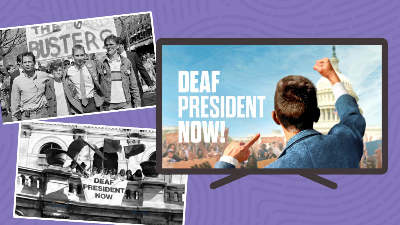 Deaf President Now: The Power Behind a Historic Protest
